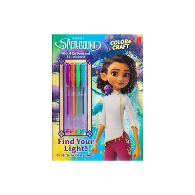 Spellbound: Find Your Light! - (Color & Activity with Gel Pens) by Maggie Fischer (Paperback)