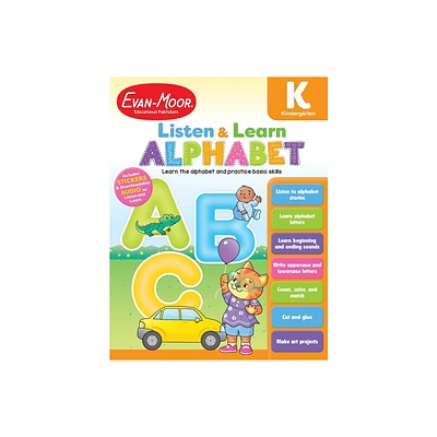 Alphabet, Kindergarten Workbook - (Listen & Learn: Alphabet) by Evan-Moor Educational Publishers (Paperback)