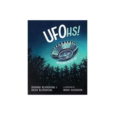 Ufohs! - (Barbara Guth Worlds of Wonder Science Series for Young Reade) by Deborah Blumenthal & Ralph Blumenthal (Hardcover)