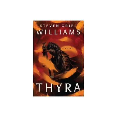 Thyra - (Prose Edda) by Steven Grier Williams (Paperback)