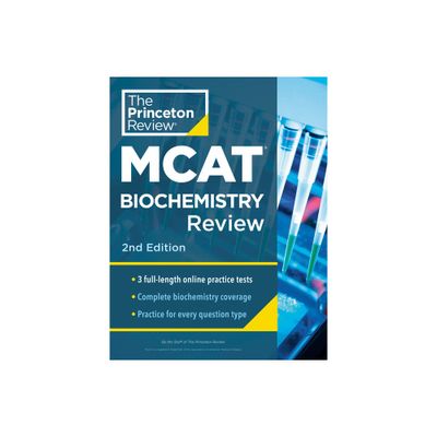 Princeton Review MCAT Biochemistry Review, 2nd Edition - (Graduate School Test Preparation) by The Princeton Review (Paperback)