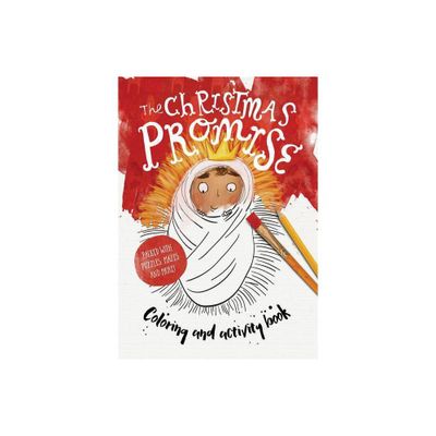 The Christmas Promise Coloring and Activity Book - (Tales That Tell the Truth) by Alison Mitchell (Paperback)