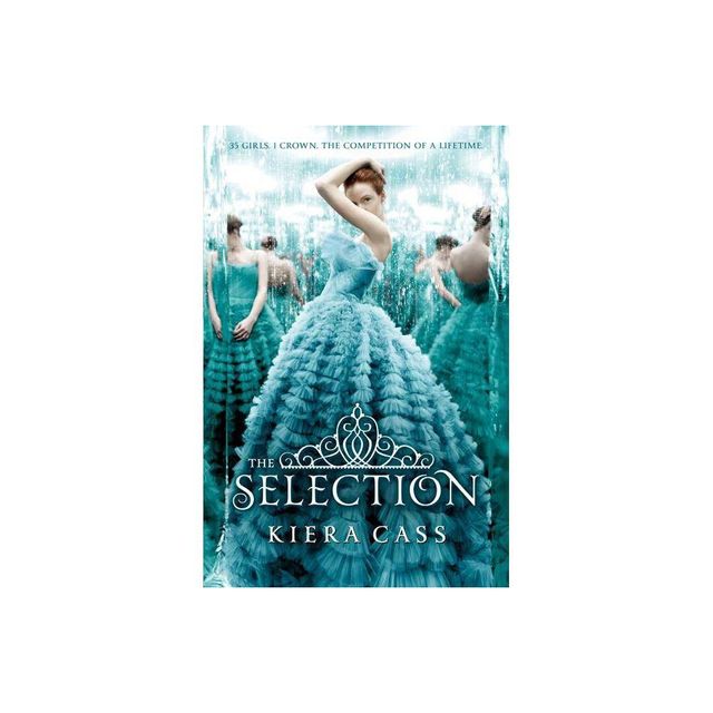 The Selection - by Kiera Cass (Hardcover)