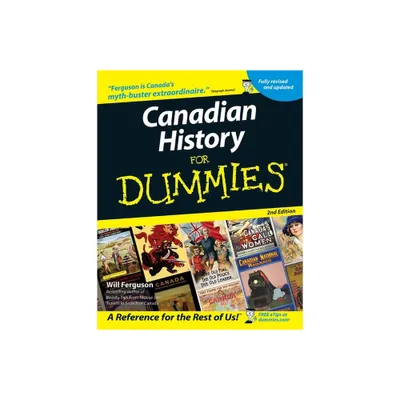 Canadian History for Dummies - (For Dummies) 2nd Edition by Will Ferguson (Paperback)