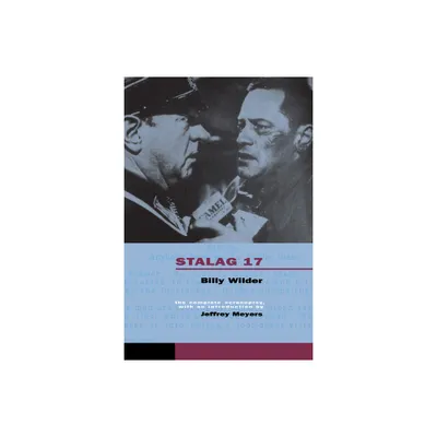 Stalag 17 - by Billy Wilder (Paperback)