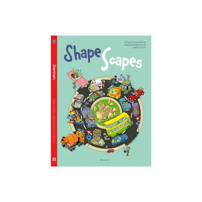 Shapescapes - by Magda Gargulakova & Stepanka Sekaninova (Hardcover)