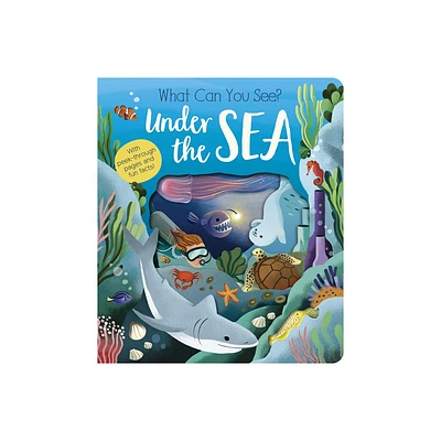 What Can You See? Under the Sea - by Molly Littleboy (Board Book)