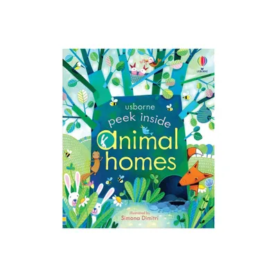 Peek Inside Animal Homes - by Anna Milbourne (Board Book)