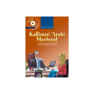 Kallimni Arabi Mazboot - by Samia Louis (Paperback)