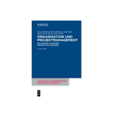 Organisation Und Projektmanagement - (Lehr- Und Klausurenbcher Der Angewandten konomik) 2nd Edition (Paperback)