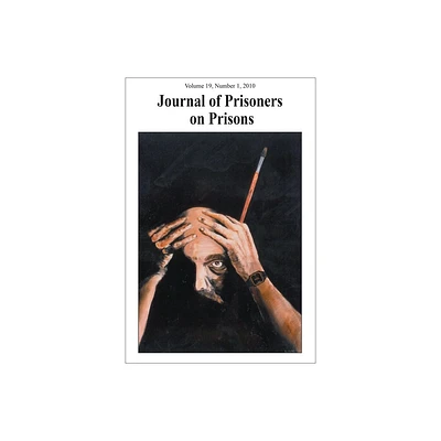 Journal of Prisoners on Prisons V19 #1 - by Bell Gale Chevigny (Paperback)