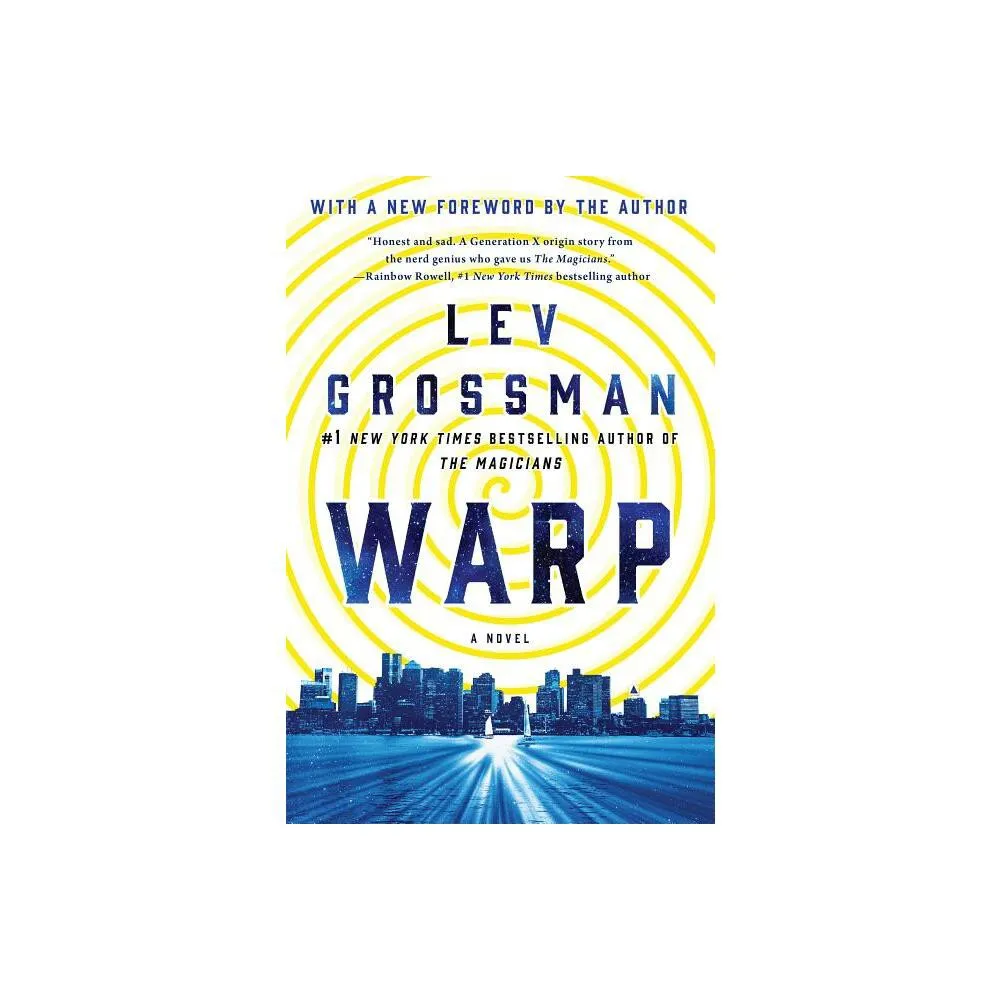 Warp - by Lev Grossman (Paperback)