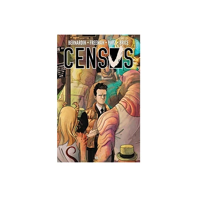 Census - by Marc Bernardin & Adam Freeman (Paperback)