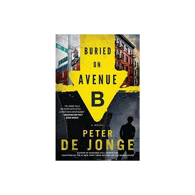 Buried on Avenue B - (Darlene OHara) by Peter de Jonge (Paperback)