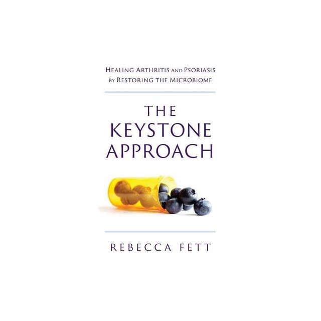 The Keystone Approach - by Rebecca Fett (Paperback)