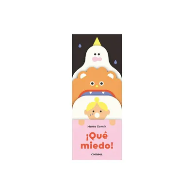 Qu Miedo! - by Marta Comn (Board Book)