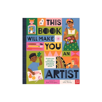 This Book Will Make You an Artist - by Ruth Millington (Hardcover)