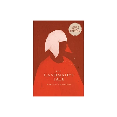 The Handmaids Tale - Large Print by Margaret Atwood (Paperback)