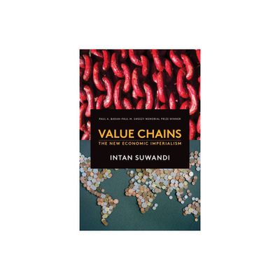 Value Chains - by Intan Suwandi (Paperback)