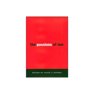 The Passions of Law - (Critical America) by Susan Bandes (Paperback)