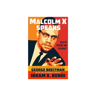 Malcolm X Speaks - (Paperback)