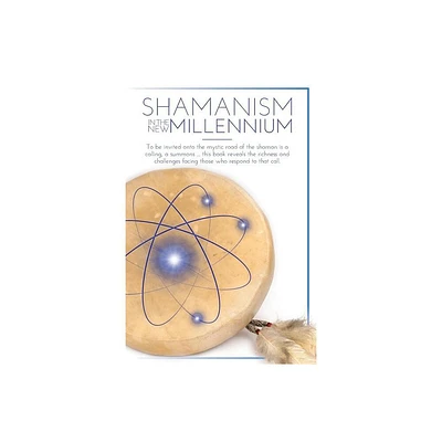 Shamanism In The New Millennium - by Montana Cate (Paperback)