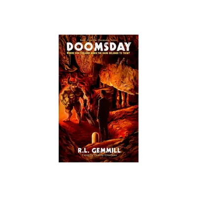 Doomsday - by R L Gemmill (Paperback)