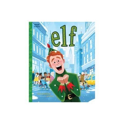 Elf - by Kim Smith (Pop Classics) (Hardcover)