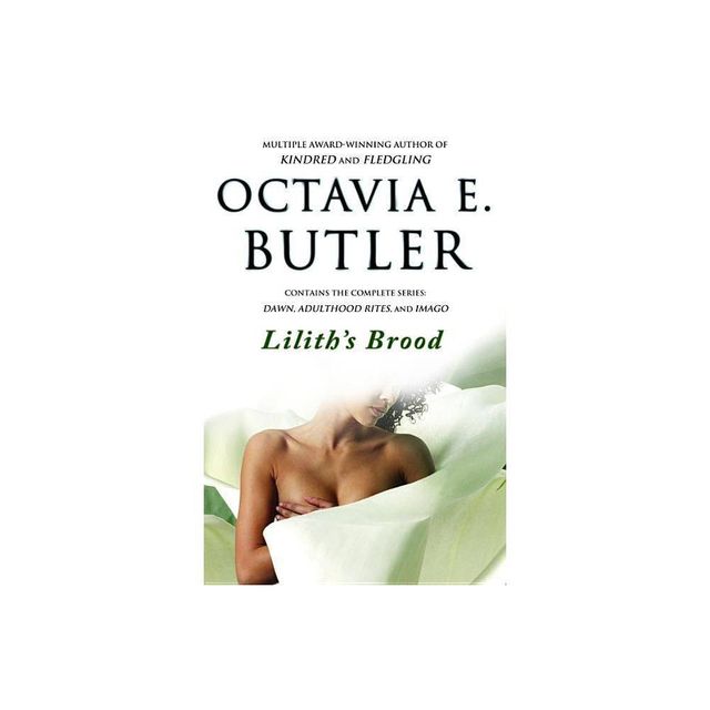 Liliths Brood - by Octavia E Butler (Paperback)