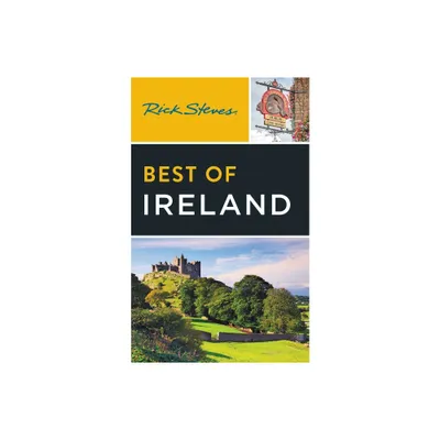 Rick Steves Best of Ireland - 4th Edition by Rick Steves & Pat OConnor (Paperback)