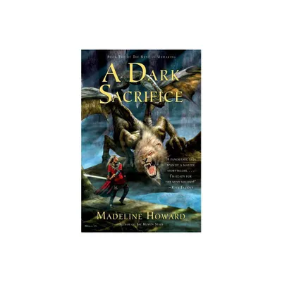 A Dark Sacrifice - (Rune of Unmaking) by Madeline Howard (Paperback)