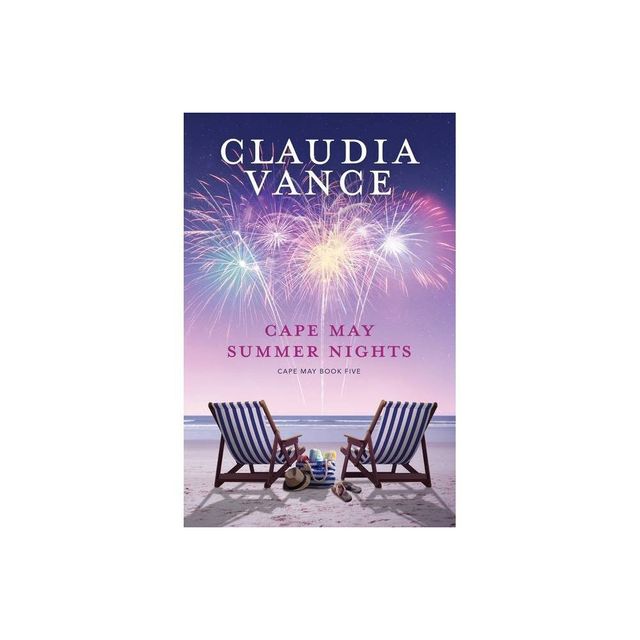 Cape May Summer Nights (Cape May Book 5) - by Claudia Vance (Paperback)