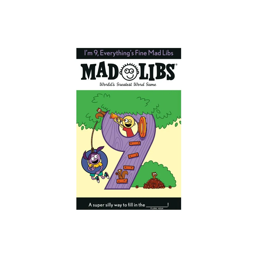 Target Im 9, Everythings Fine Mad Libs - (Paperback) | MarketFair Shoppes