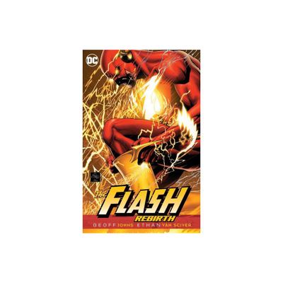 The Flash: Rebirth - (Flash (DC Comics Unnumbered)) by Geoff Johns (Paperback)