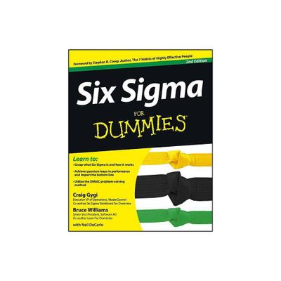 Six SIGMA for Dummies - (For Dummies) 2nd Edition by Craig Gygi & Bruce Williams (Paperback)