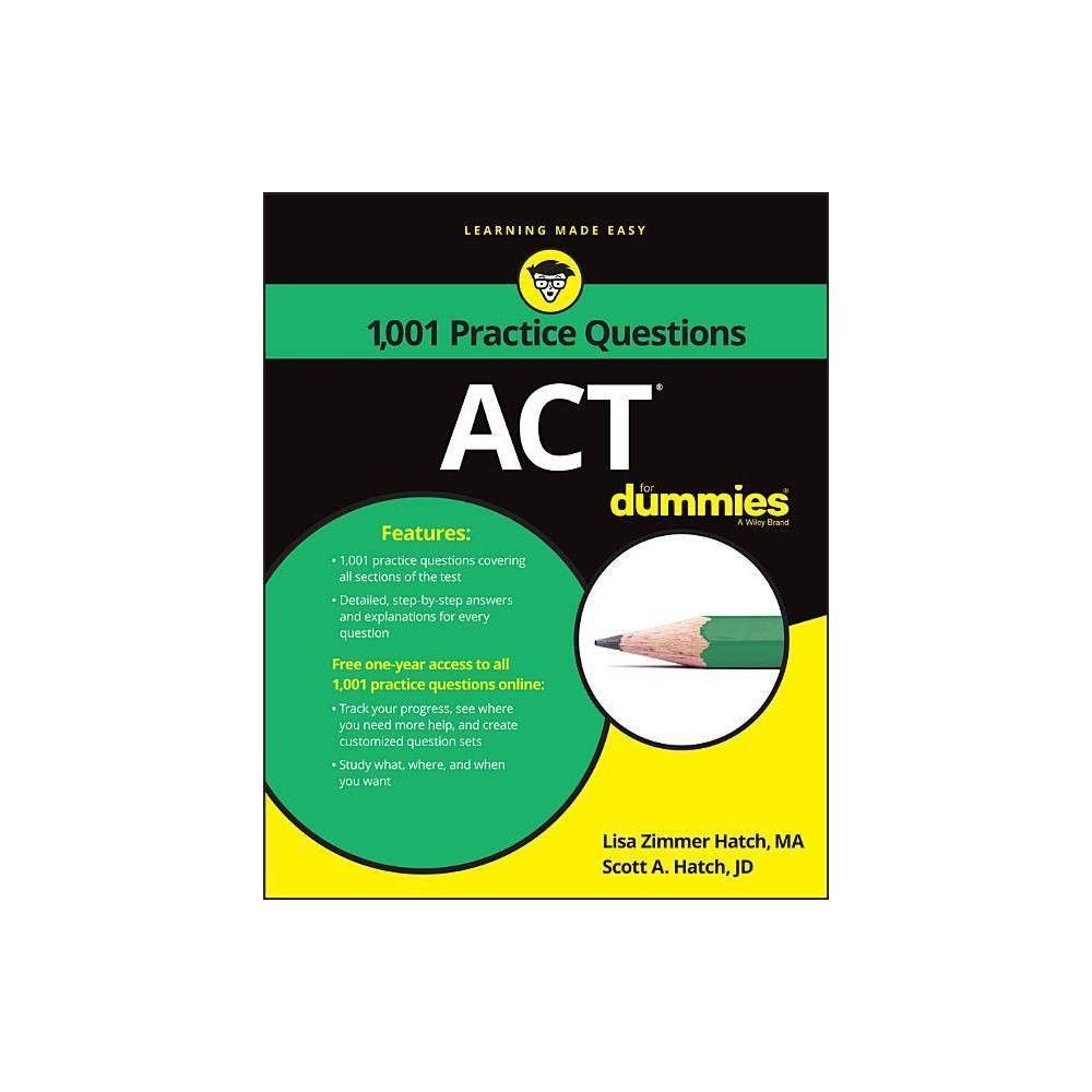 ACT - by Lisa Zimmer Hatch & Scott A Hatch (Paperback)