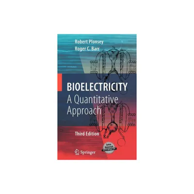 Bioelectricity - 3rd Edition by Robert Plonsey & Roger C Barr (Mixed Media Product)