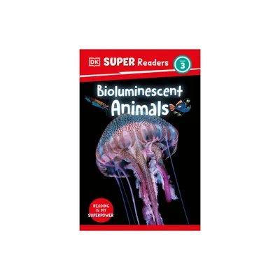 DK Super Readers Level 3 Bioluminescent Animals - (Hardcover)