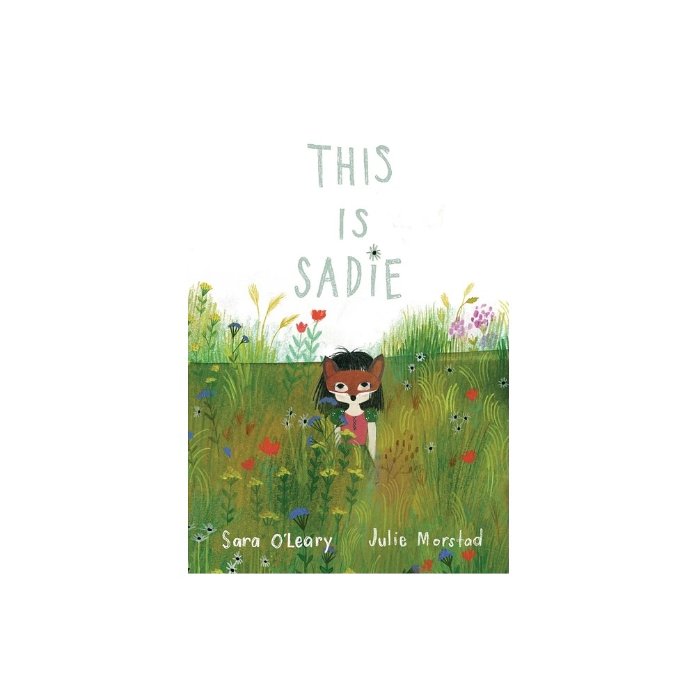 This Is Sadie - by Sara OLeary (Board Book)