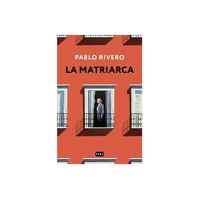 La Matriarca / The Matriarch - by Pablo Rivero (Paperback)