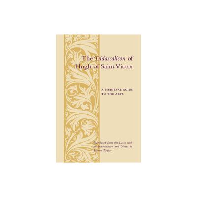 The Didascalicon of Hugh of Saint Victor - (Records of Western Civilization) (Paperback)
