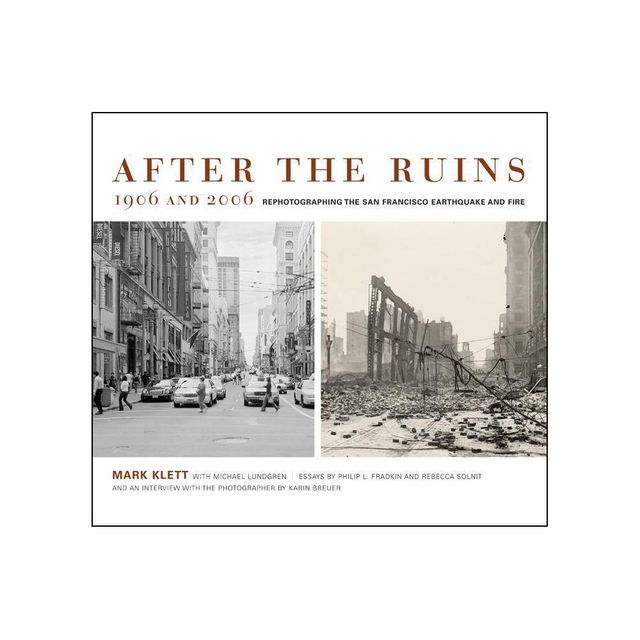 After the Ruins, 1906 and 2006 - (Paperback)