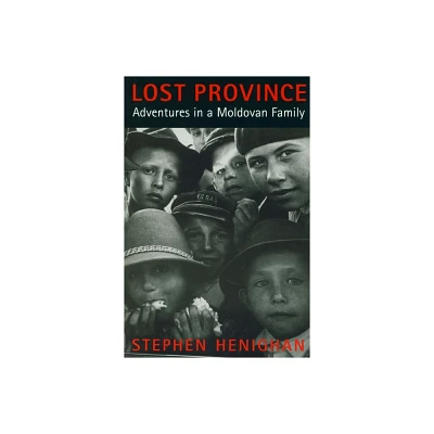 Lost Province - by Stephen Henighan (Paperback)