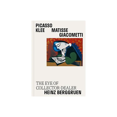 Picasso, Klee, Matisse, Giacometti - by Claire Bernardi (Hardcover)