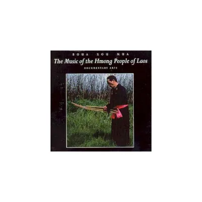 Boua Xou Mua - Music of Hmong People of Lads (CD)
