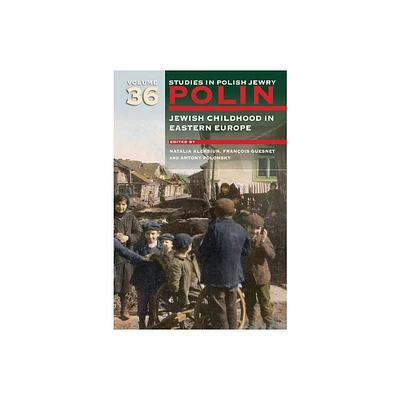 Polin: Studies in Polish Jewry Volume 36