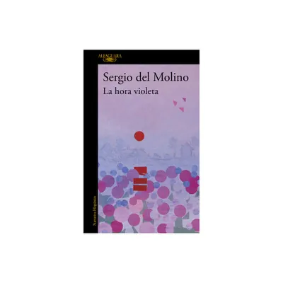 La Hora Violeta / The Violet Hour - by Sergio del Molino (Paperback)