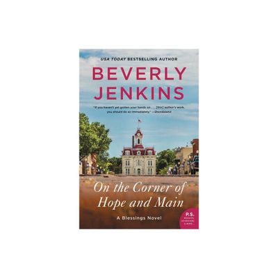 On the Corner of Hope and Main - (Blessings) by Beverly Jenkins (Paperback)