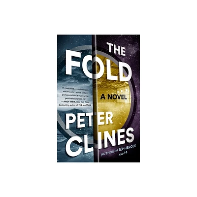 The Fold - by Peter Clines (Paperback)