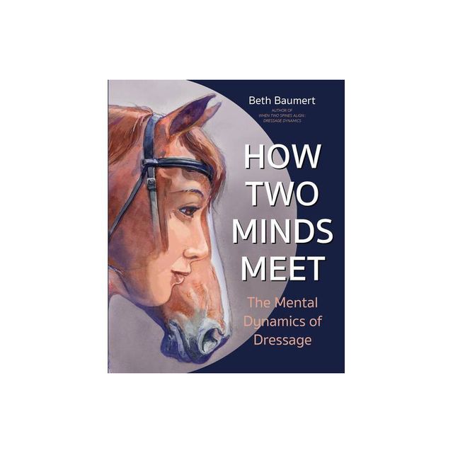 How Two Minds Meet - by Beth Baumert (Paperback)